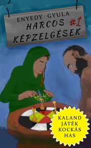 Harcos képzelgések