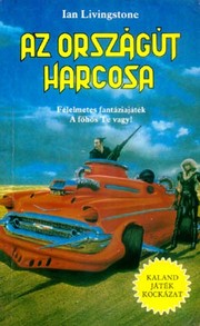 Az országút harcosa