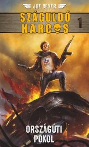 Száguldó Harcos 1 – Országúti pokol